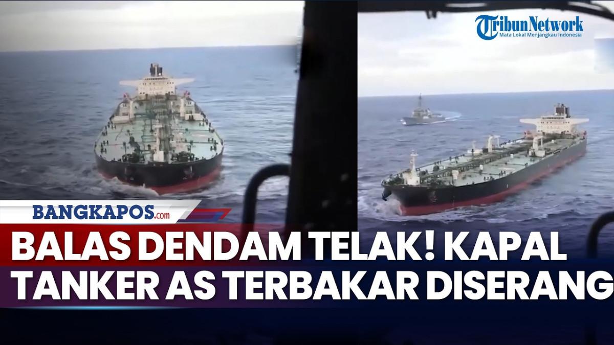 PERANG IRAN - Capture YouTube soal kapal tanker Amerika Serikat terbakar terkena serangan drone Iran