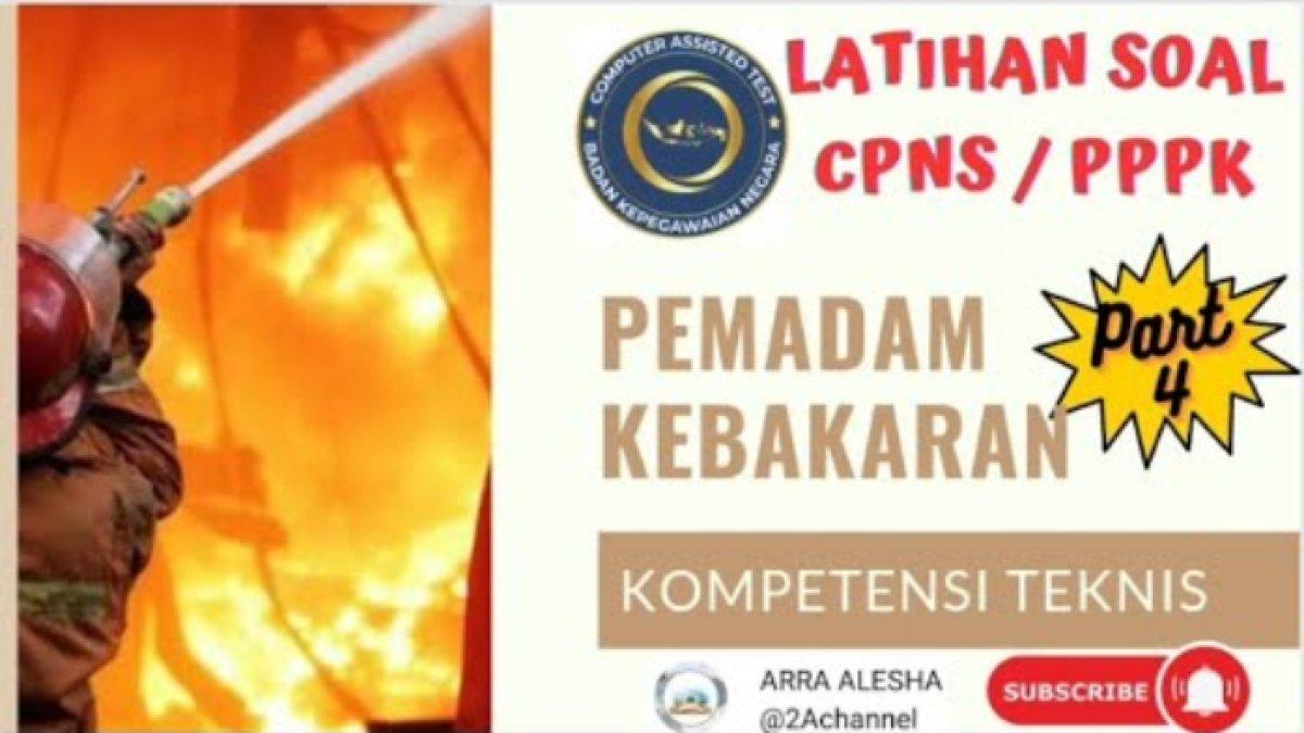 Kunci Jawaban Soal Tes PPPK Pemadam Kebakaran, Lolos Seleksi P3K Kompetensi Teknis 2024
