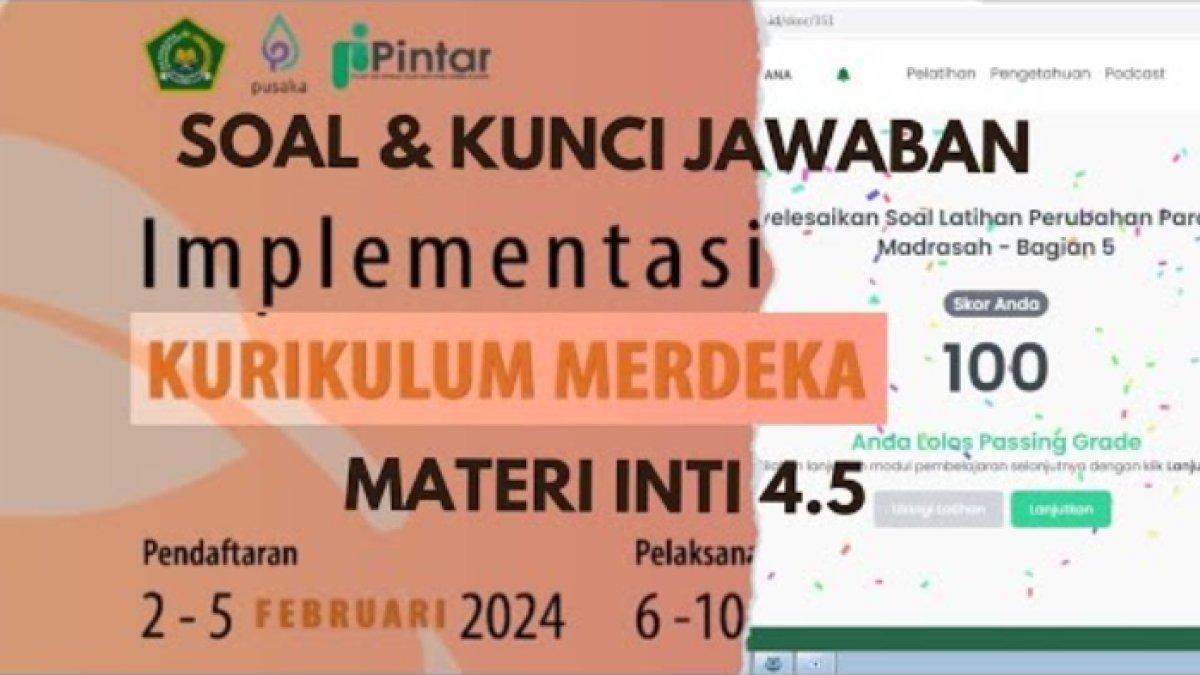 30 Kunci Jawaban Materi Soal Implementasi Kurikulum Merdeka pada Sekolah Madrasah