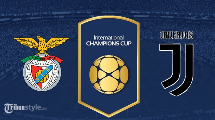 Live Streaming TVRI Benfica vs Juventus - Laga International Champions Cup 2018