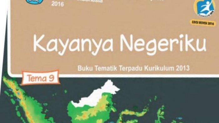 KUNCI JAWABAN Tematik Tema 9 Kelas 4 Subtema 1 Halaman 16 - 20, Kekayaan Sumber Energi di Indonesia