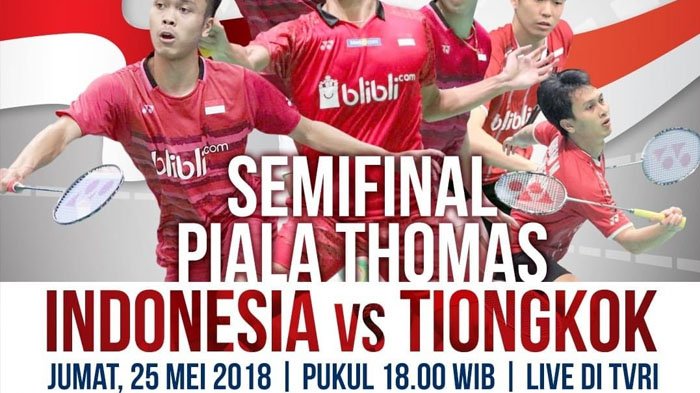 Live Streaming TVRI & iNewsTV Indonesia vs China 18.00 WIB - Siaran Langsung Thomas Cup 2018!