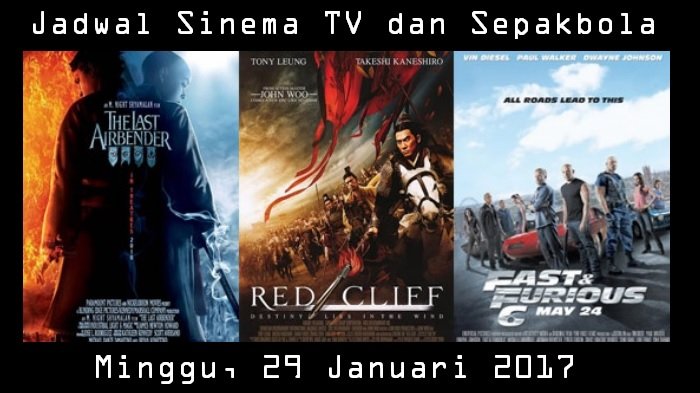 Jadwal Sinema Televisi dan Sepakbola Hari Ini - Sajian Gratis Tapi Berkualitas Malam Ini