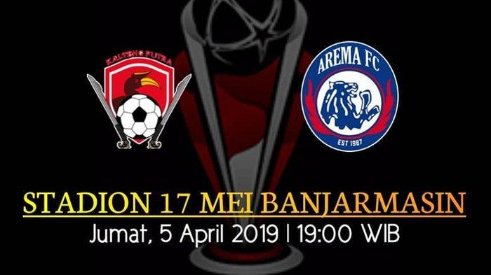 Live Streaming Kalteng Putra vs Arema FC di Leg 2 Semifinal Piala Presiden Jumat 5 April 2019