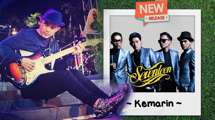 Link Download Kemarin by Ifan Seventeen Lirik Lagu dan Chord / Kunci Gitar Viral Setelah Tsunami