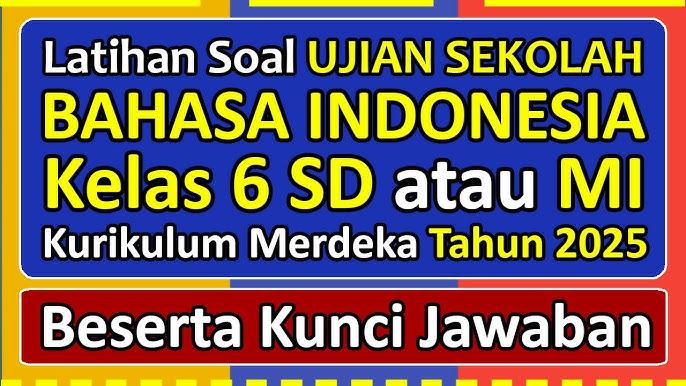 Bahasa-Indonesia-Kelas-6-SDMI-Tahun-2025-Kurikulum-Merdeka.jpg