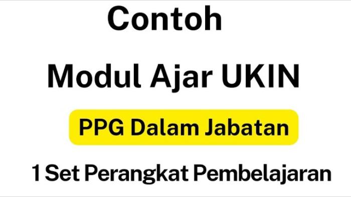 Referensi Modul Ajar UKIN PPG Daljab 2024 Kurikulum Merdeka, Dilengkapi Link Download PDF