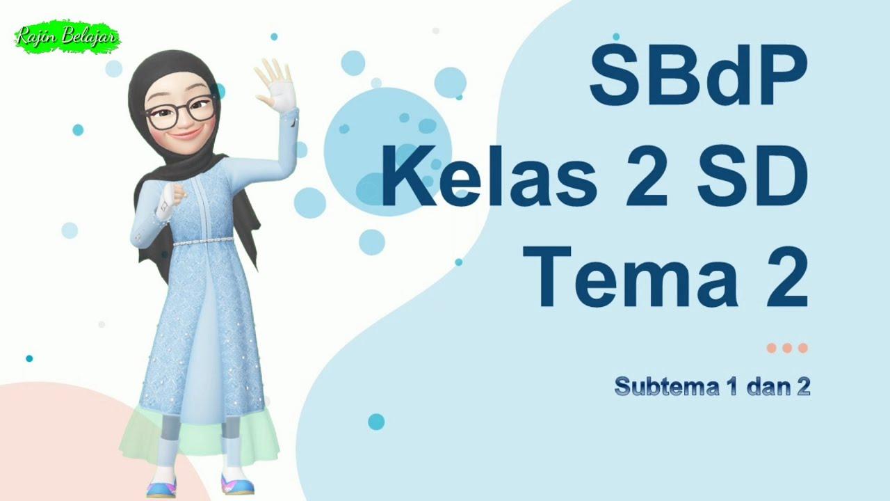 30 Contoh Soal SBdP Kelas 2 SD/MI Semester 2, UAS Terbaru 2024, Lengkap dengan Kunci Jawaban