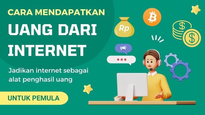 5 Cara Dapatkan Uang dari Internet, Peluang Jadi Kaya Cuma dari Rumah, Cuan Mengalir ke Rekening