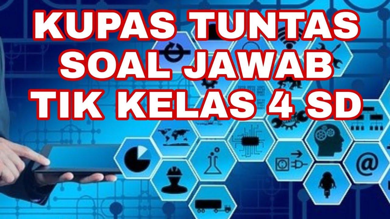 Soal-Teknologi-Informatika-TIK-Kelas-4-SD-MI-Semester-1.jpg