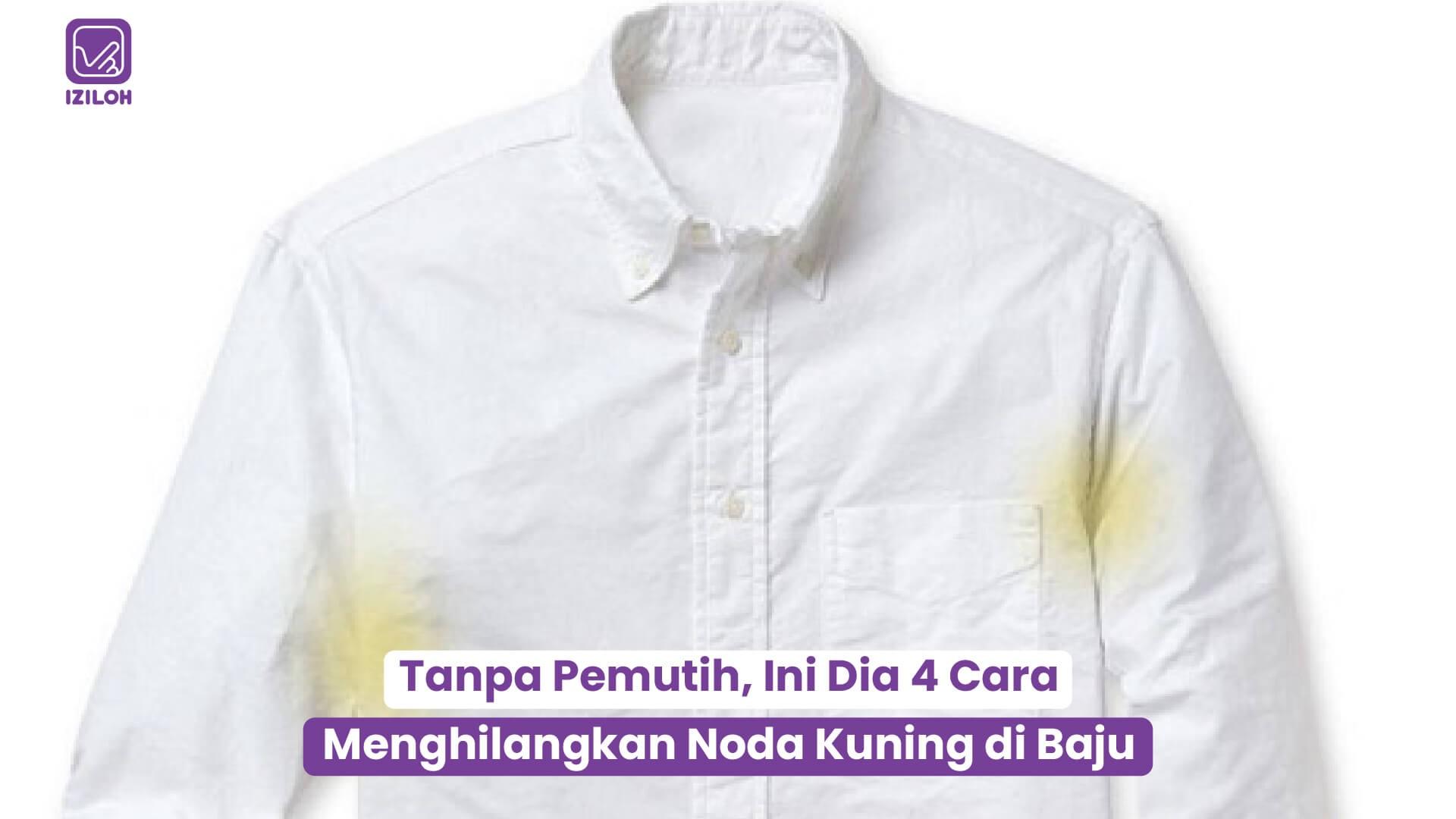 cara-cepat-mengembalikan-warna-putih-pada-pakaian-yang-menguning.jpg