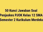 50-Kunci-Jawaban-Soal-Penjaskes-PJOK-Kelas-12-SMA-Semester-2-Kurikulum-Merdeka.jpg