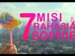 7-misi-rahasia-sophie.jpg