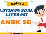 80-kunci-jawaban-soal-ANBK-SD-MI-Paket-A-Kelas-5-materi-Literasi-dan-Numerasi.jpg