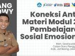 Berikut-ini-ditunjukkan-Koneksi-Antar-Materi-Modul-22-Pembelajaran-Sosial-dan-Emosional.jpg