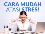 Cara-mudah-atasi-stres.jpg