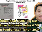 Kunci-jawaban-Bahasa-Indonesia-Kelas-6-SD-Kurikulum-Merdeka-USBN-Tahun-20242025.jpg