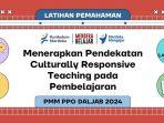 Latihan-Pemahaman-Menerapkan-Pendekatan-Culturally-Responsive-Teaching-pada-Pembelajaran.jpg