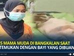 Pertemuan-ibu-muda-dan-bayinya-yang-dibuang-Wajah-Anisa-memerah.jpg