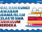 Simak-kunci-jawaban-PAI-kelas-10-halaman-305-308-Kurikulum-Merdeka.jpg