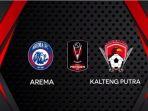 arema-fc-vs-kalteng-putra-piala-presiden-2019.jpg