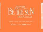 harga-dan-link-beli-tiket-konser-be-the-sun-seventeen.jpg