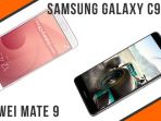 huawei-mate-9-vs-samsung-galaxy-c9_20170507_185207.jpg