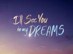 ill-see-you-in-my-dreams-1.jpg