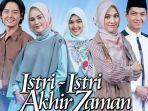 istri-istri-akhir-zaman-sctv.jpg