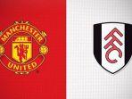 jadwal-pertandingan-manchester-united-vs-fulham.jpg