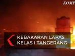 kebakaran-lapas-tangerang.jpg