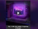 klip-terbaru-alan-walker-play.jpg