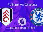 live-pertandingan-fulham-vs-chelsea.jpg