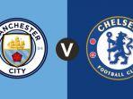 live-streaming-rcti-manchester-city-vs-chelsea-siaran-langsung-liga-inggris-malam-ini-10-februari.jpg