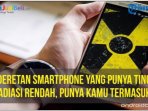 smartphone-radiasi-rendah_20161212_155103.jpg