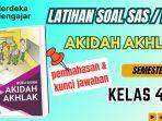 soal-Aqidah-Akhlak-Kelas-4-Madrasah-Ibtidaiyah-MI-Semester-1.jpg