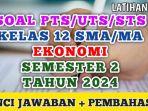 soal-Ujian-Sekolah-Ekonomi-Kelas-12-SMAMA.jpg