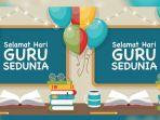 ucapan-hari-guru-bahasa-inggris-hingga-kata-kata-mutiara-ini-kumpulan-status-whatsapp-terbaik-murid.jpg