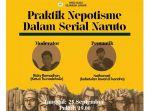 uniknya-diskusi-mahasiswa-ilmu-sejarah-unair-bahas-nepotisme-dalam-anime-naruto.jpg