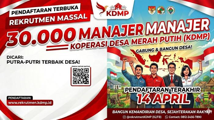 KDMP - Rekrutmen manajer Koperasi Desa Merah Putih (KDMP) akan menerima 30.000 orang.