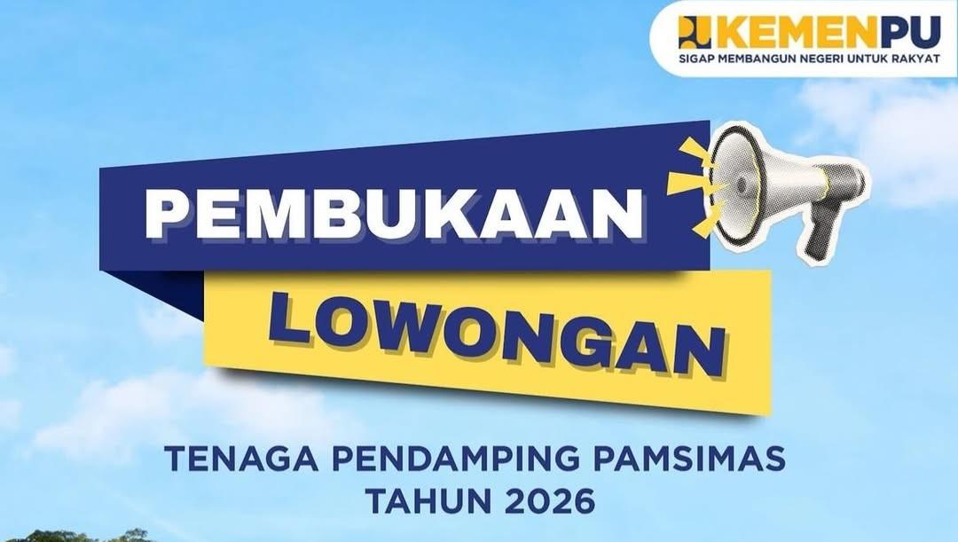 Kementerian-Pekerjaan-Umum-buka-lowongan-kerja-Pendamping-Pamsimas-Tahun-2026.jpg