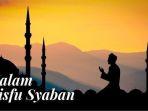 Ilustrasi-malam-Nisfu-Syaban-dan-amalan-amalan-yang-dianjurkan-oleh-Nabi-Muhammad-SAW.jpg