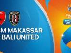 Link-Live-Streaming-PSM-Makassar-vs-Bali-United.jpg
