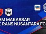 PSM-Makassar-vs-RANS-Nusantara-Selasa-3042024-Liga-1.jpg