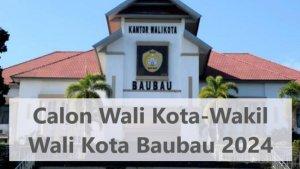 Calon-Wali-Kota-Baubau-Sulawesi-Tenggara-di-Pilkada-atau-Pilwali-Baubau-2024.jpg