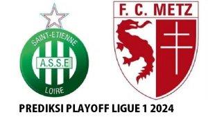 Ligue-1-Prancis-2023-2024-Saint-Etienne-vs-Metz-prediksi.jpg