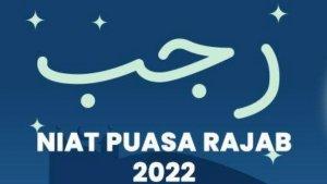 niat-Puasa-Rajab-yang-jatuh-pada-Rabu-2-Februari-2022.jpg