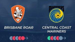 prediksi-skor-Brisbane-Roar-FC-akan-menjamu-Central-Coast-Mariners.jpg