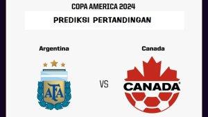 prediksi-skor-dan-potensi-line-up-Argentina-vs-Kanada.jpg