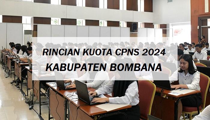 Pengumuman CPNS 2024 Bombana Sulawesi Tenggara Tenaga Teknis, Rincian Kuota 42 Orang